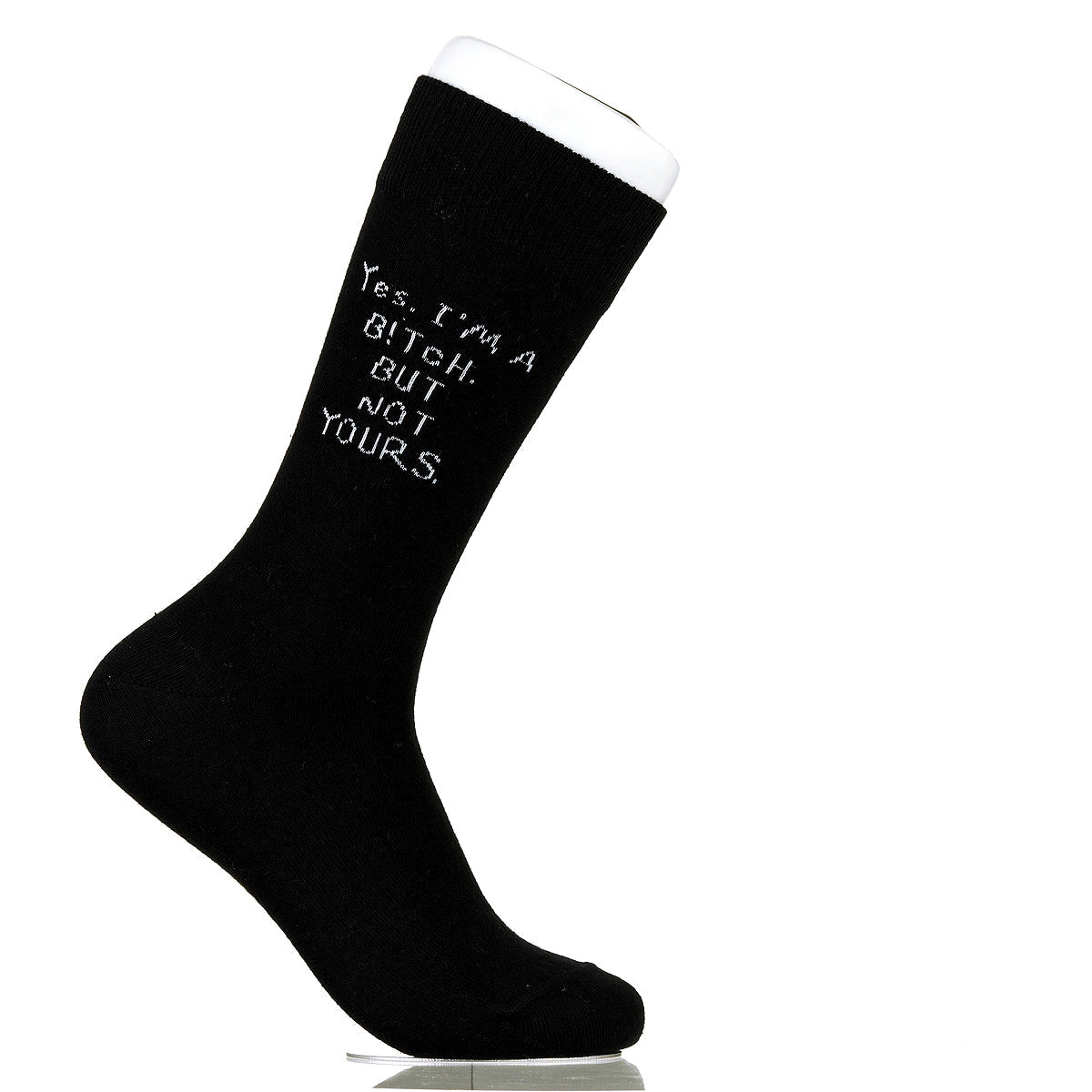 Yes. I'm A B!tch. But Not Yours