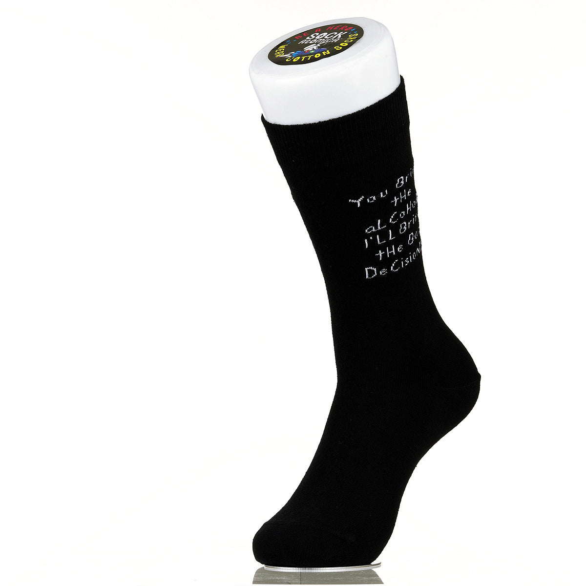 You Bring The Alcohol. I'll Bring The Bad Decisions.