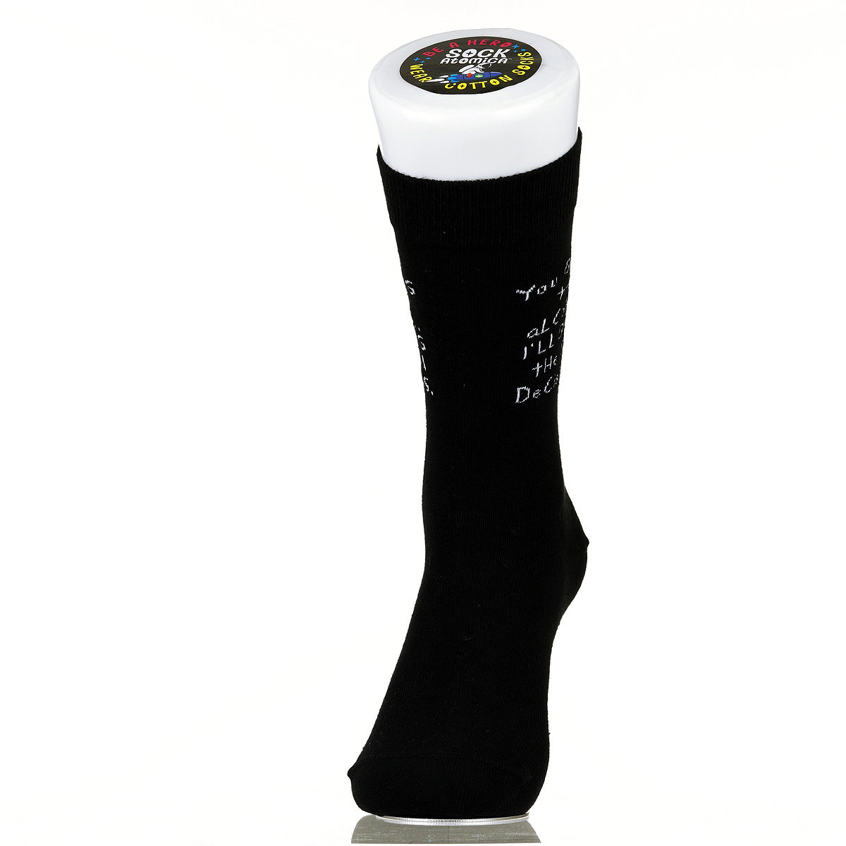 You Bring The Alcohol. I'll Bring The Bad Decisions.