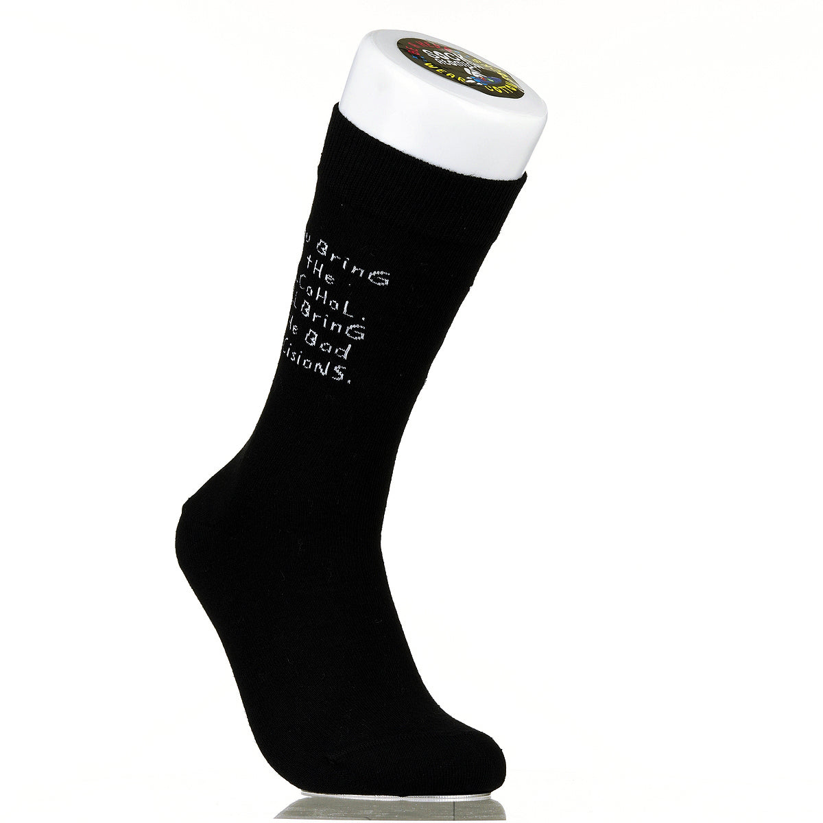 You Bring The Alcohol. I'll Bring The Bad Decisions.