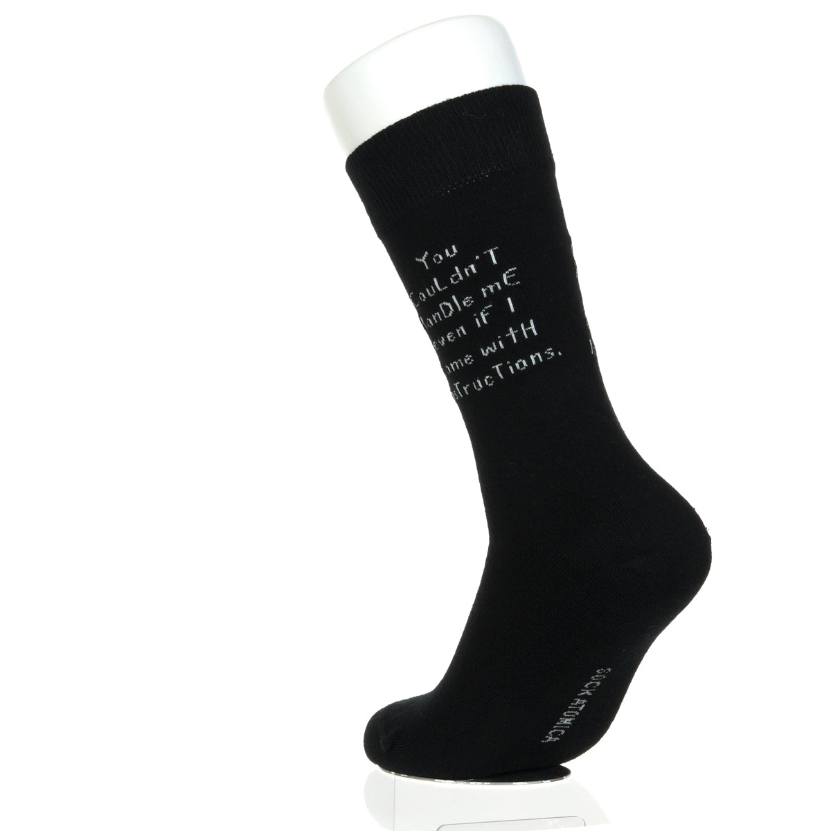 You Couldn't Handle Me