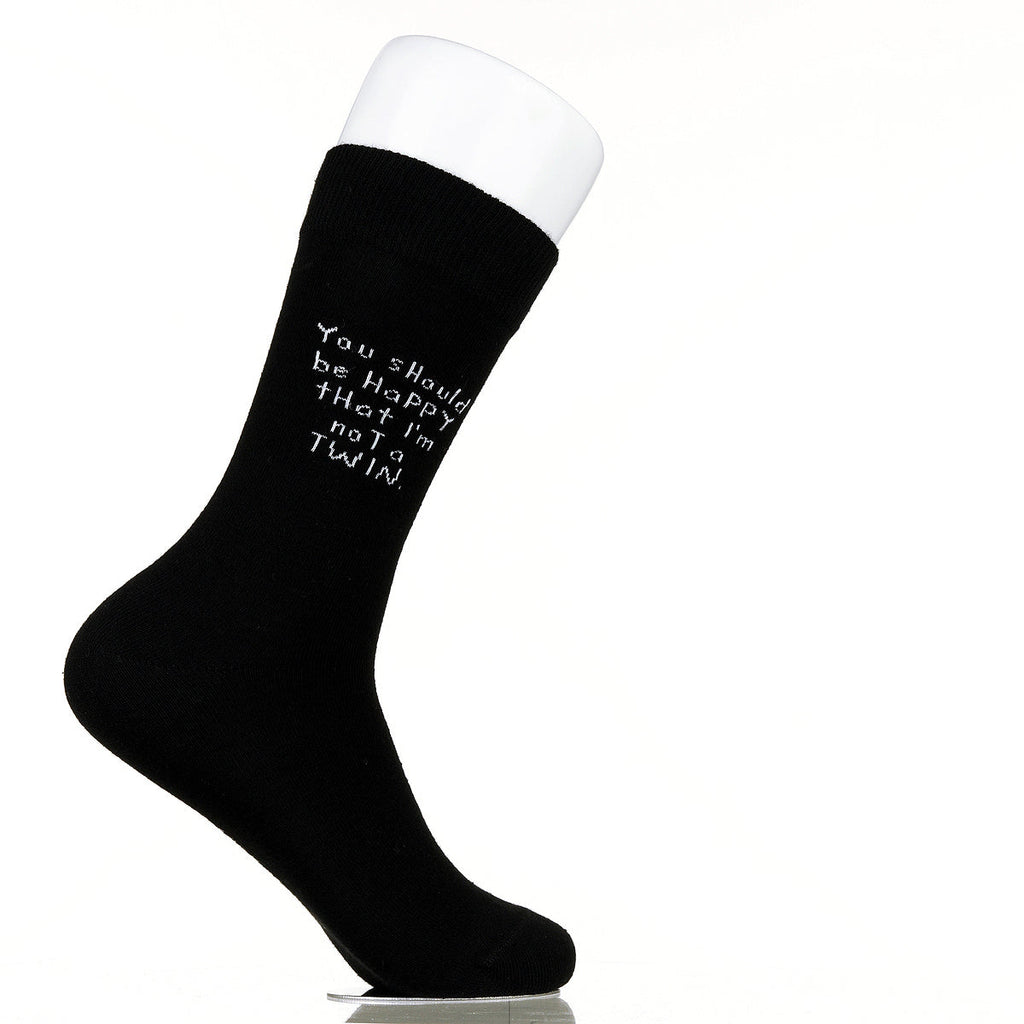 You Should Be Happy That I'm Not A Twin