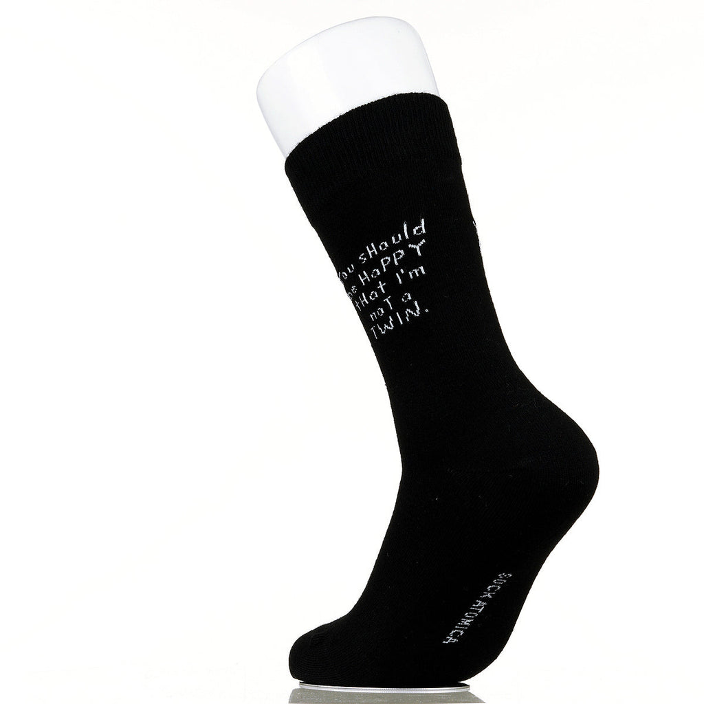 You Should Be Happy That I'm Not A Twin