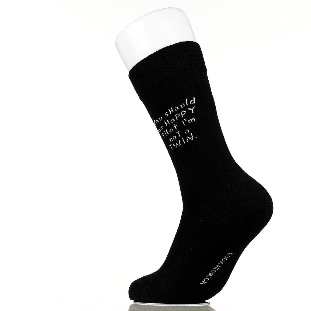 You Should Be Happy That I'm Not A Twin