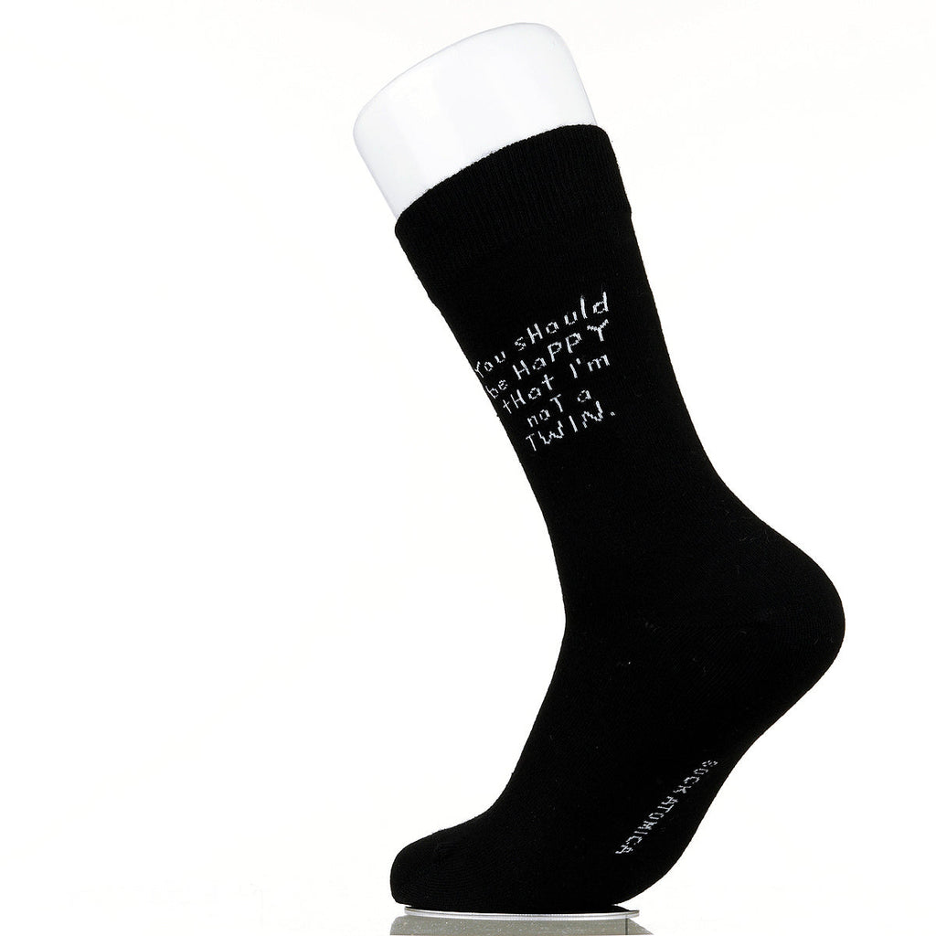 You Should Be Happy That I'm Not A Twin