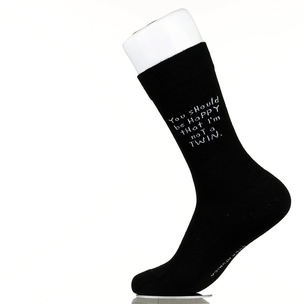 You Should Be Happy That I'm Not A Twin