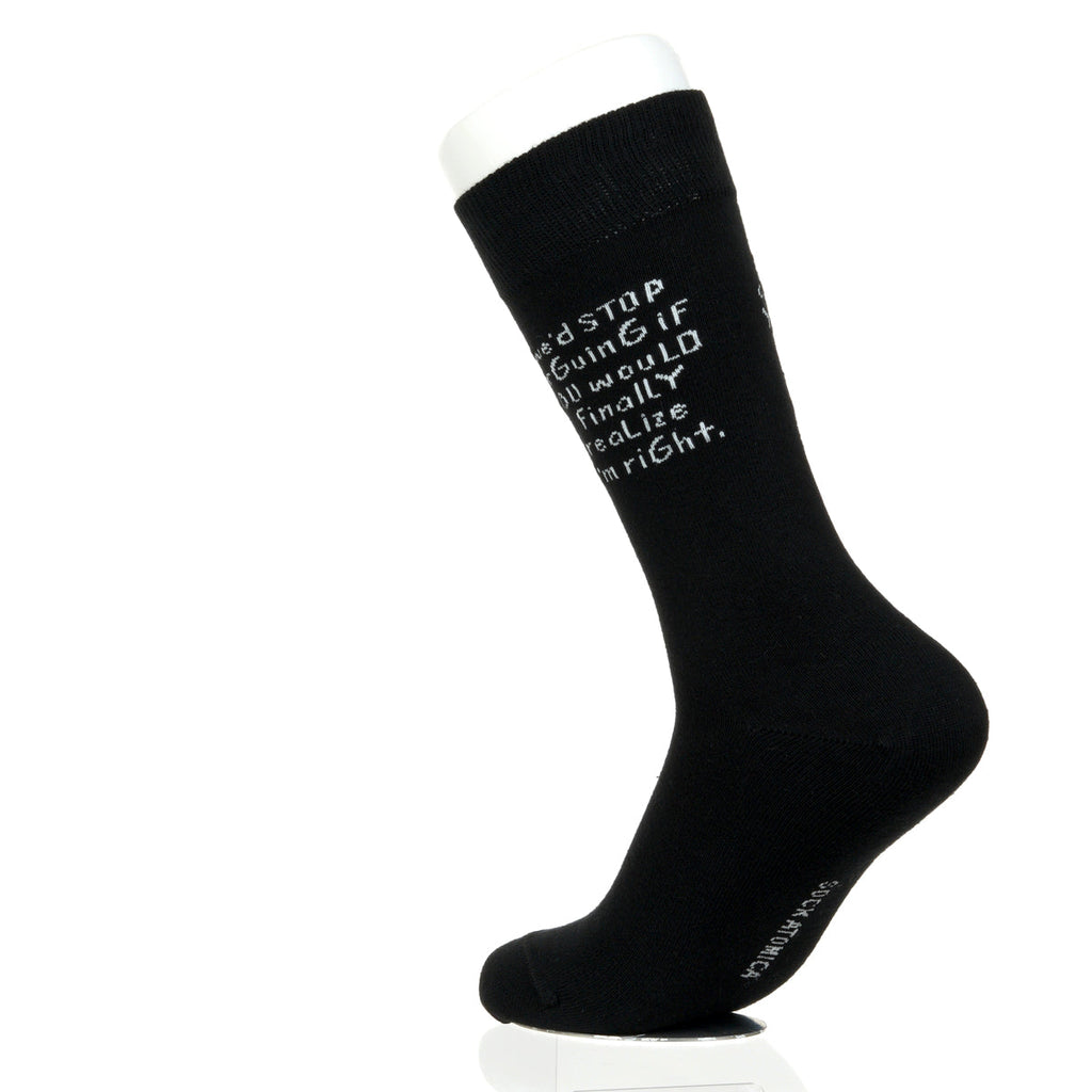 We'd Stop Arguing If