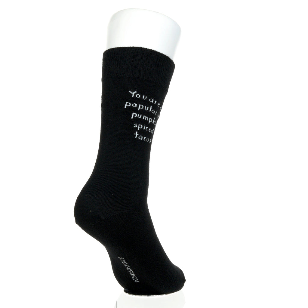 You Are As Popular As Pumpkin Spiced Tacos