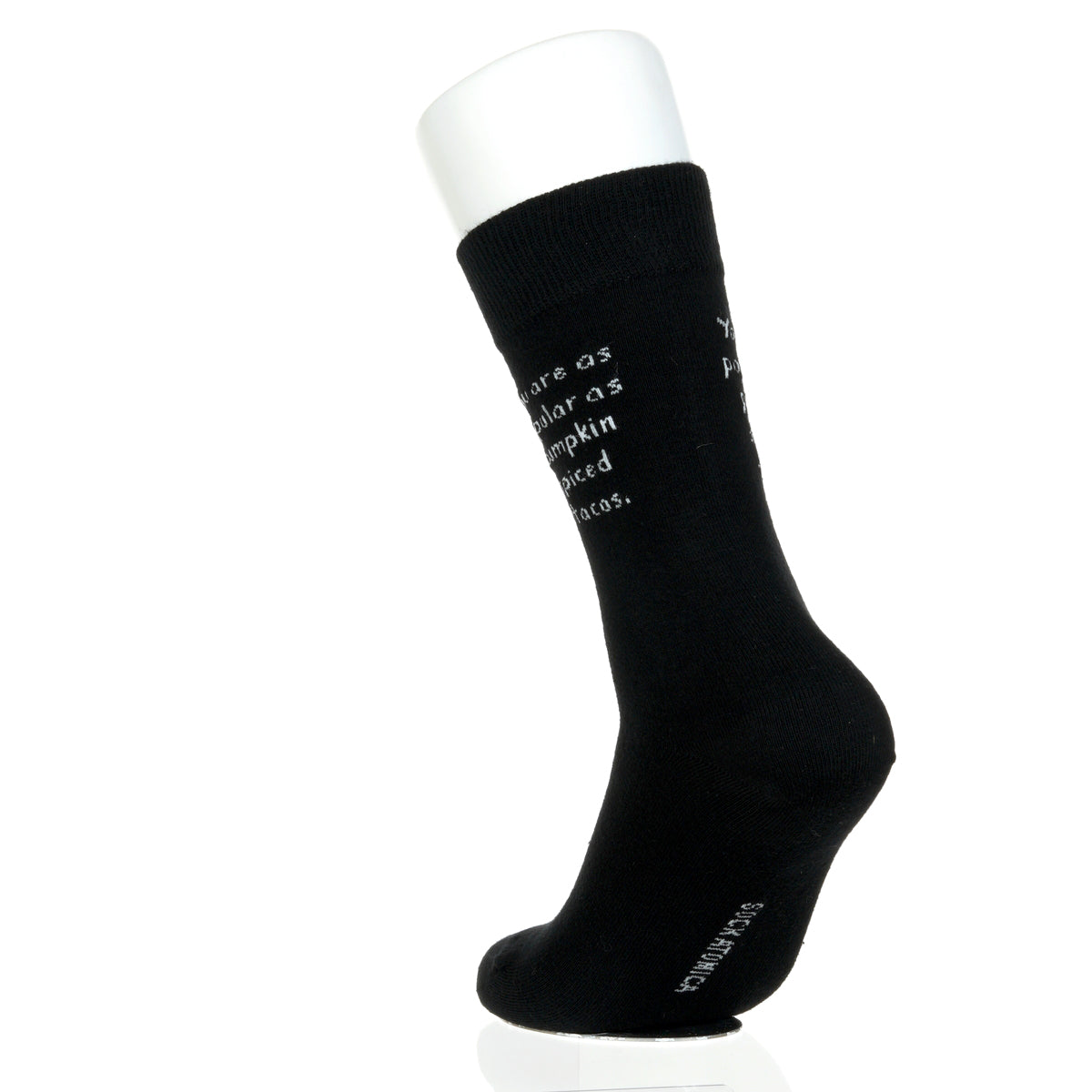 You Are As Popular As Pumpkin Spiced Tacos