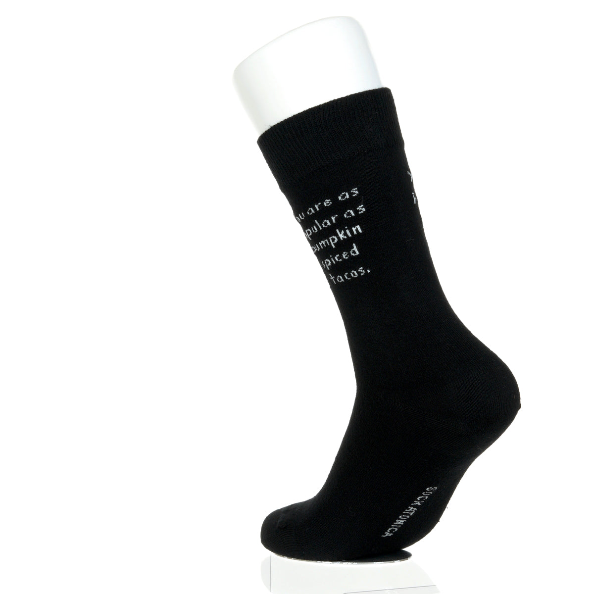 You Are As Popular As Pumpkin Spiced Tacos