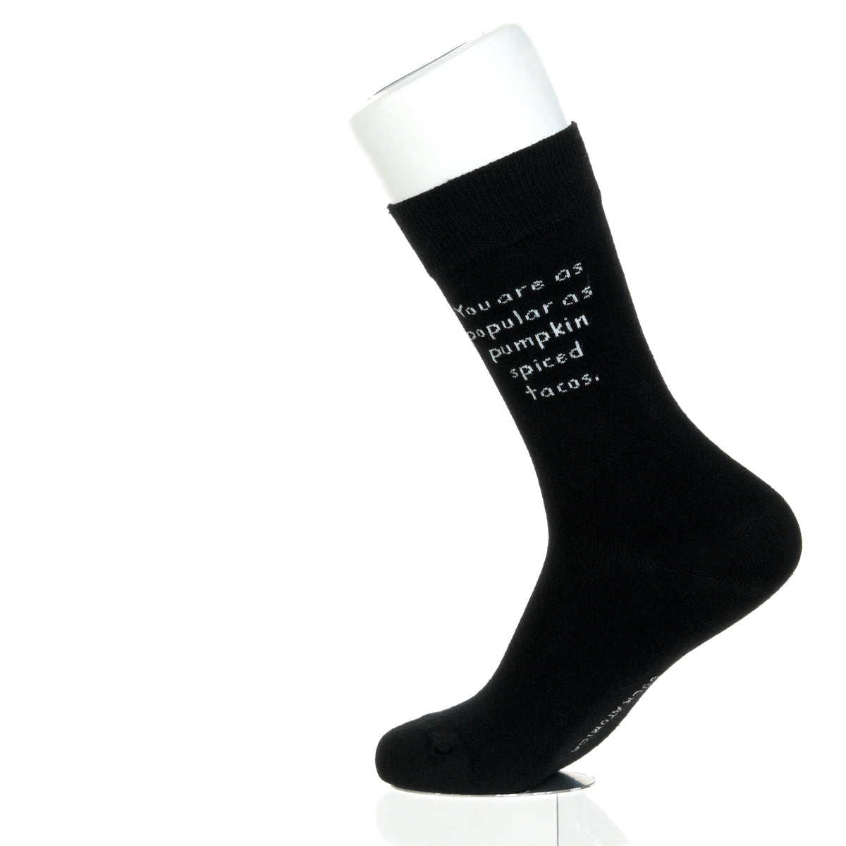 You Are As Popular As Pumpkin Spiced Tacos