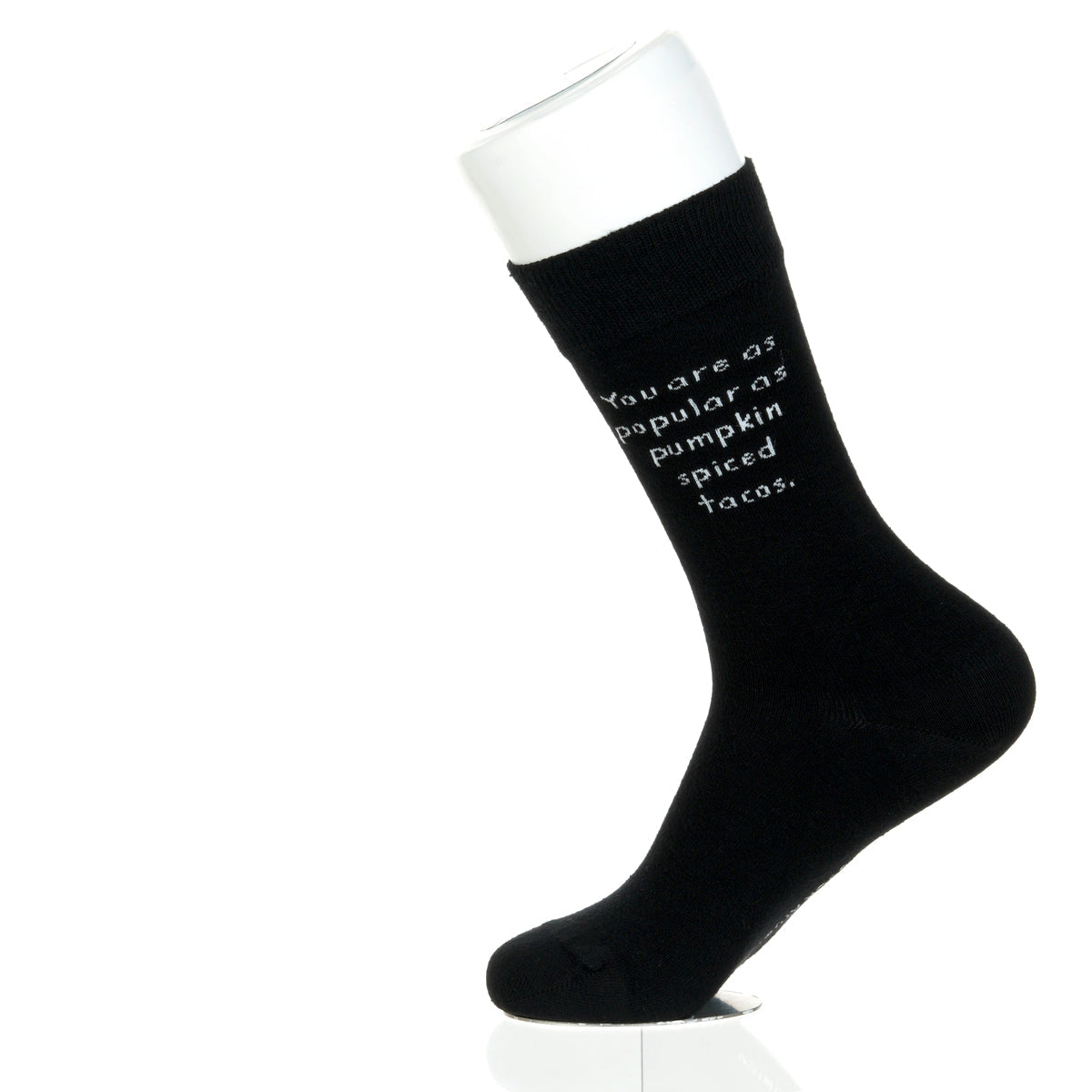 You Are As Popular As Pumpkin Spiced Tacos