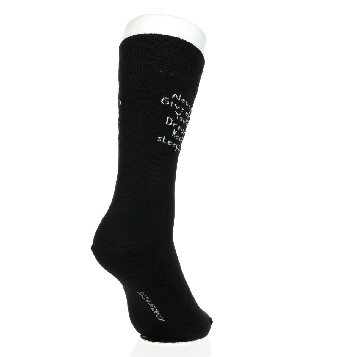 Never Give Up On Your Dreams. Keep Sleeping.