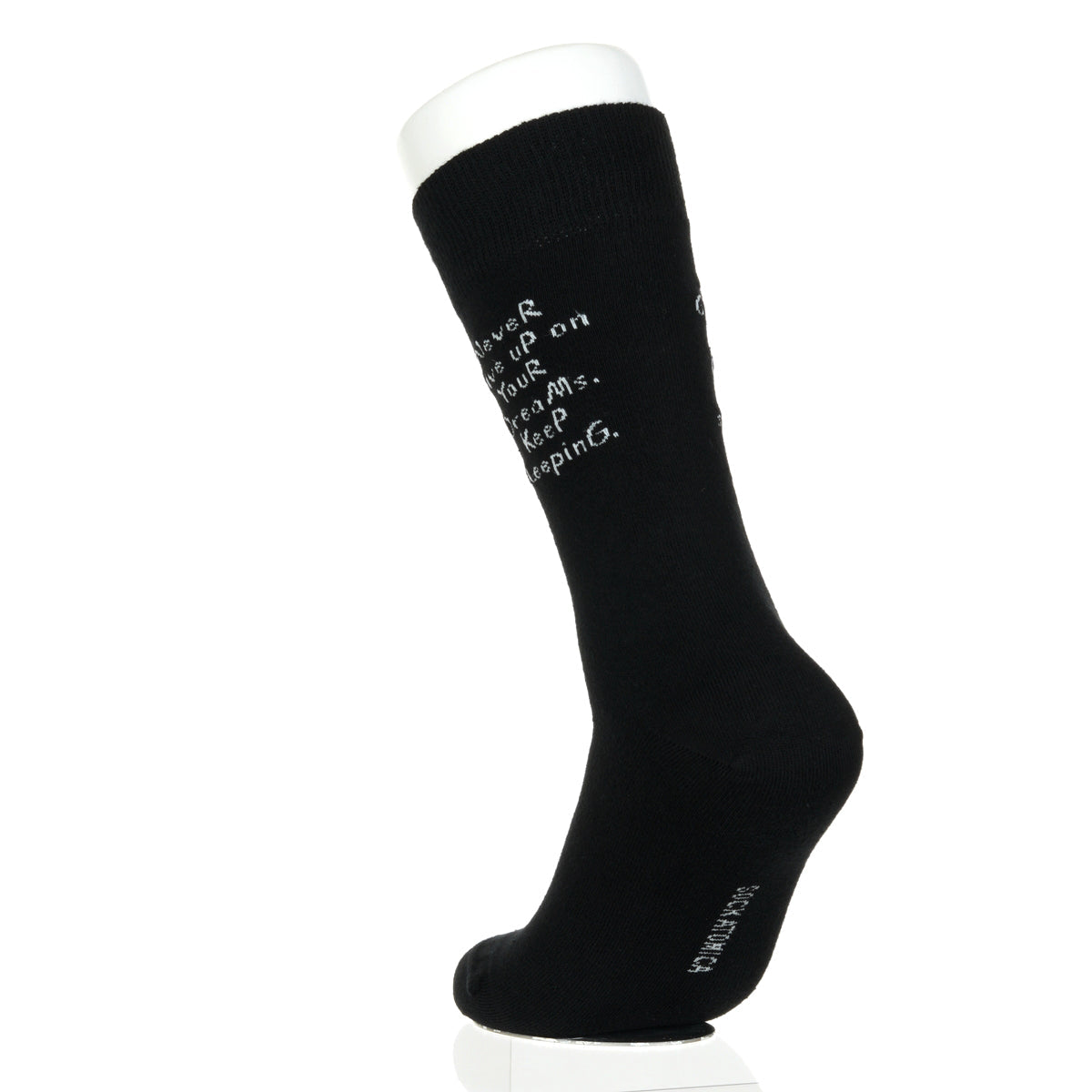 Never Give Up On Your Dreams. Keep Sleeping.