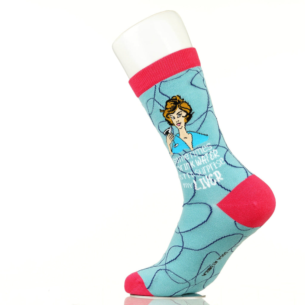 Sometimes I Drink Water To Surprise My Liver